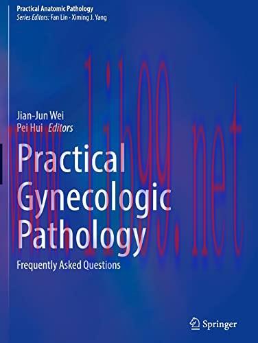 [AME]Practical Gynecologic Pathology: Frequently Asked Questions (Practical Anatomic Pathology)...