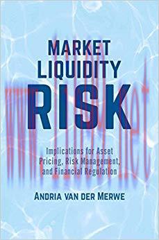 (PDF)Market Liquidity Risk: Implications for Asset Pricing, Risk Management, and Financial Regu...