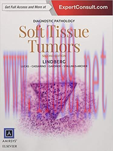 [PDF]Diagnostic Pathology Soft Tissue Tumors 2nd Edition