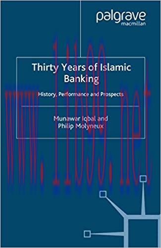 (PDF)Thirty Years of Islamic Banking: History, Performance and Prospects (Palgrave Macmillan St...