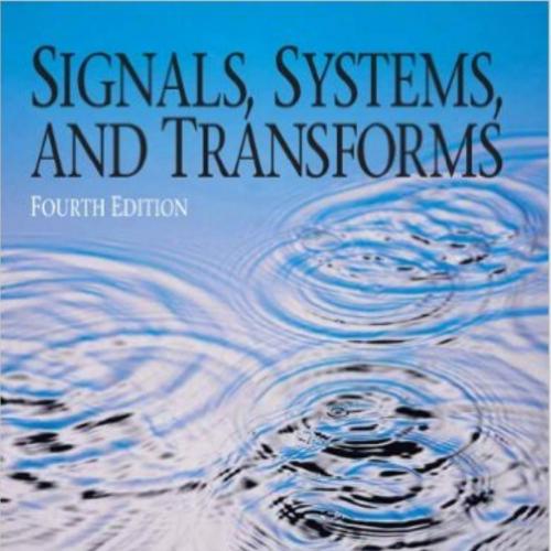 Signals, Systems, and Transforms