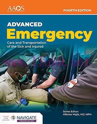 [AME]AEMT: Advanced Emergency Care and Transportation of the Sick and Injured, 4th Edition (Ori...