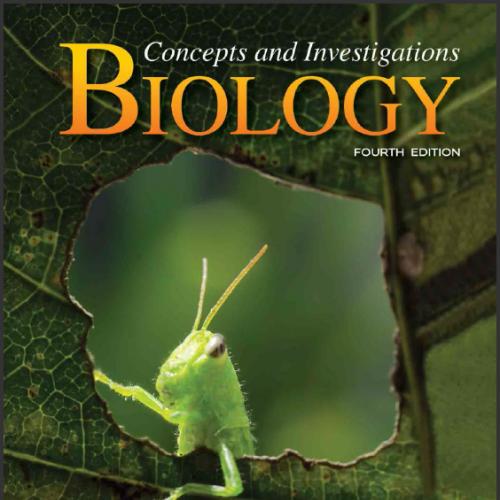 (IM)Biology Concepts and Investigations 4th Edition by Biology.zip