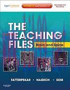 [AME]The Teaching Files: Brain and Spine: Expert Consult &ndash; Online and Print (Original PDF)