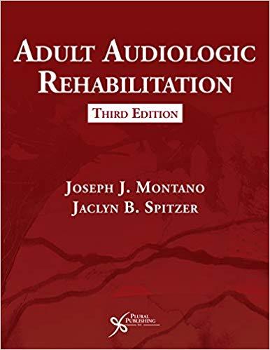 Adult Audiologic Rehabilitation, 3rd Edition