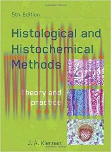 [AME]Histological and Histochemical Methods, 5th Edition