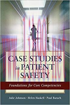 (PDF)Case Studies in Patient Safety 1st Edition