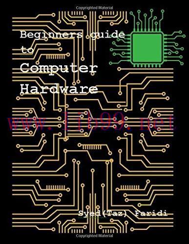 [FOX-Ebook]Beginners guide to Computer Hardware