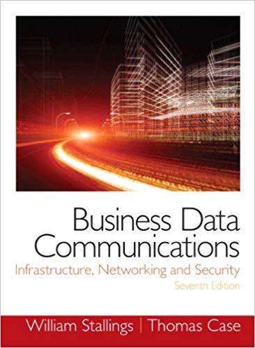 Business Data Communications Infrastructure Networking 7th Edition