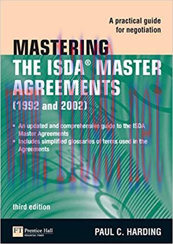 (PDF)Mastering the ISDA Master Agreements: A Practical Guide for Negotiation (The Mastering Ser...