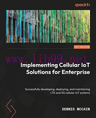 [FOX-Ebook]Implementing Cellular IoT Solutions for Digital Transformation: Successfully develop...