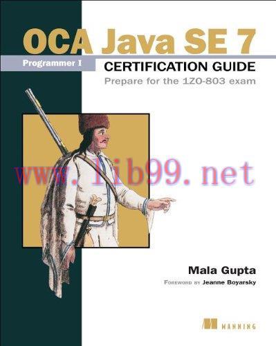 [FOX-Ebook]OCA Java SE 7 Programmer I Certification Guide