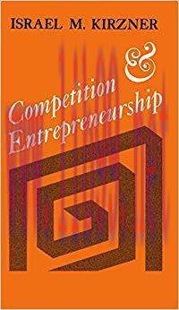 Competition and Entrepreneurship