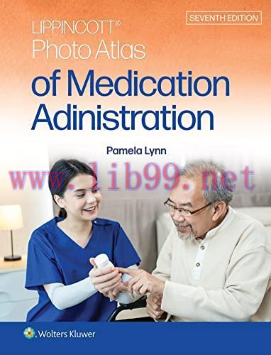 [AME]Lippincott Photo Atlas of Medication Administration, Seventh Edition (EPUB)