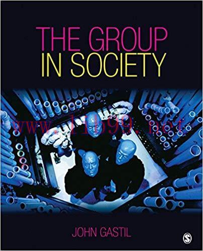 The Group in Society 1st Edition,