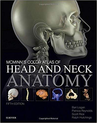 McMinn’s Color Atlas of Head and Neck Anatomy, 5th Edition