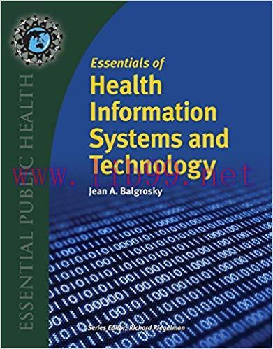 Essentials of Health Information Systems and Technology