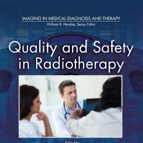 Quality and Safety in Radiotherapy