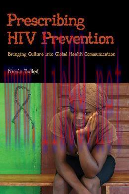 [AME]Prescribing HIV Prevention: Bringing Culture into Global Health Communication