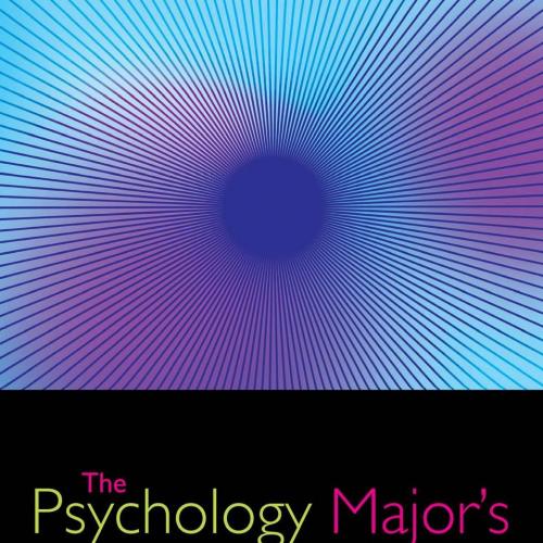 Psychology Major's Handbook 4th Edition by Tara L. Kuther, The - Wei Zhi