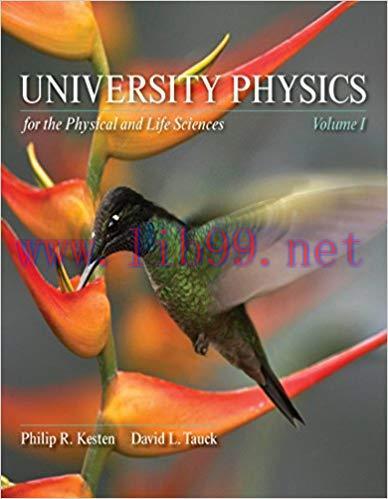 (PDF)University Physics for the Physical and Life Sciences, Volume 1 1st Edition
