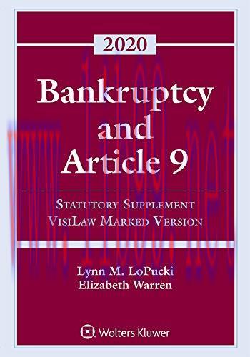 (PDF)Bankruptcy and Article 9: 2020 Statutory Supplement, VisiLaw Marked Version (Supplements)