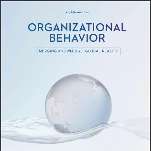 (Test Bank)Organizational Behavior 8th Edition by Steven McShane.zip