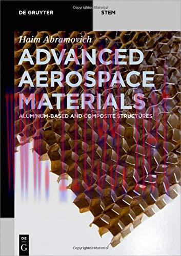 [FOX-Ebook]Advanced Aerospace Materials: Aluminum-Based and Composite Structures