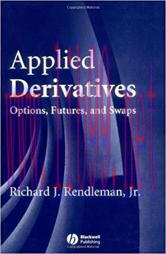 (PDF)Applied Derivatives: Options, Futures, and Swaps 1st Edition