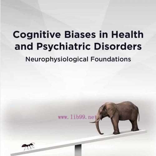 [AME]Cognitive Biases in Health and Psychiatric Disorders: Neurophysiological Foundations (EPUB...