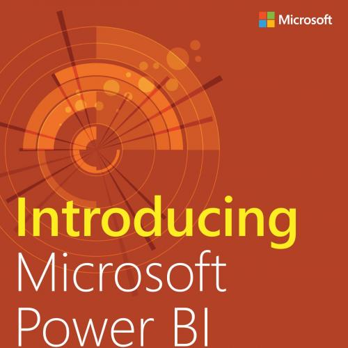 Introducing Microsoft Power BI B01IPIUTTU