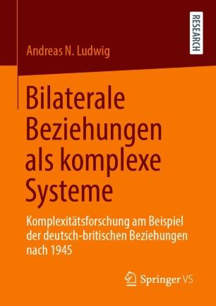 Bilaterale Beziehungen als komplexe Systeme