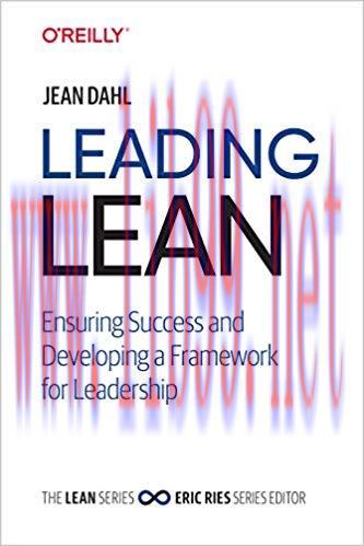 (PDF)Leading Lean: Ensuring Success and Developing a Framework for Leadership 1st Edition