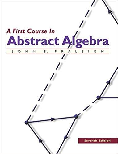 (Solution Manual)A First Course in Abstract Algebra 7th Edition.pdf