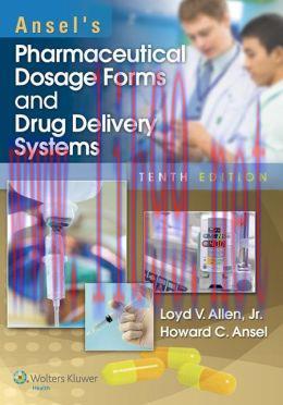 [AME]Ansel&rsquo;s Pharmaceutical Dosage Forms and Drug Delivery Systems, 10th Edition