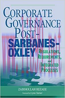(PDF)Corporate Governance Post-Sarbanes-Oxley: Regulations, Requirements, and Integrated Proces...