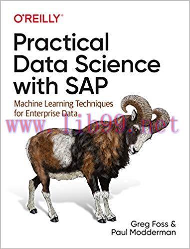 Practical Data Science with SAP: Machine Learning Techniques for Enterprise Data 1st Edition,