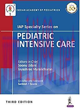 [PDF]IAP Specialty Series on Pediatric Intensive Care