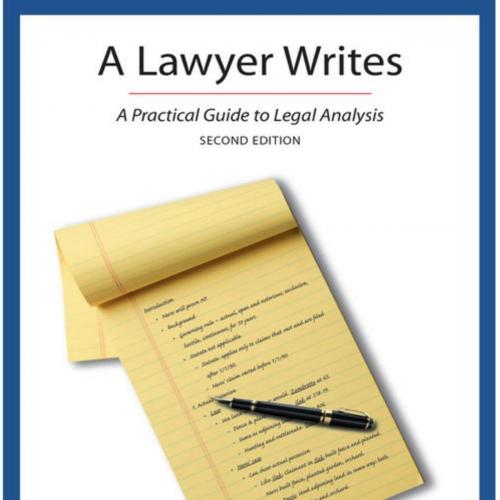 Lawyer Writes_ A Practical Guide to Legal Analysis, 2nd Second n, A - Christine Coughlin & Joan...