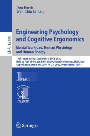 Engineering Psychology and Cognitive Ergonomics. Mental Workload, Human Physiology, and Human E...