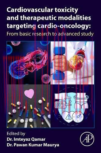 [AME]Cardiovascular Toxicity and Therapeutic Modalities Targeting Cardio-oncology: From_ Basic ...
