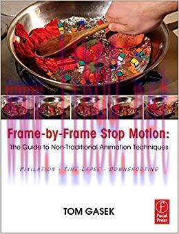 (PDF)Frame-By-Frame Stop Motion: The Guide to Non-Traditional Animation Techniques