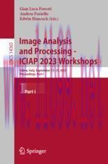 [PDF]Image Analysis and Processing - ICIAP 2023 Workshops: Udine, Italy, September 11&ndash;15, 2023,...