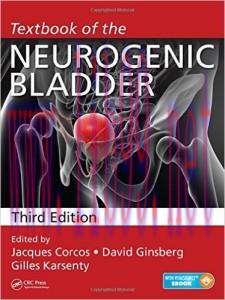 [AME]Textbook of the Neurogenic Bladder, Third Edition