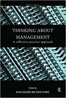 (PDF)Thinking About Management A Reflective Practice Approach 1st Edition