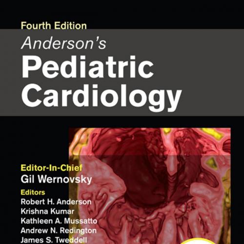 Anderson's Pediatric Cardiology