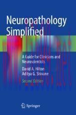 [PDF]Neuropathology Simplified: A Guide for Clinicians and Neuroscientists