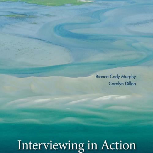 Interviewing in Action in a Multicultural World, 5th ed_