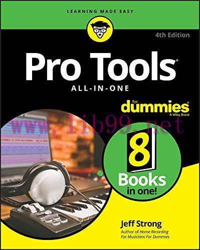 [FOX-Ebook]Pro Tools All-In-One For Dummies, 4th Edition