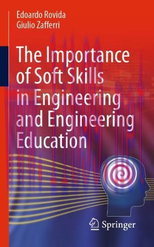 The Importance of Soft Skills in Engineering and Engineering Education